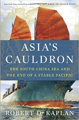 asia-s-cauldron-the-south-china-sea-and-the-end-of-a-stable-pacific