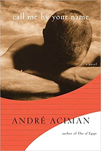 call-me-by-your-name-a-novel-book-1-of-2-call-me-by-your-name