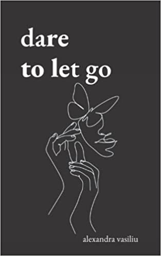 dare-to-let-go-poems-about-healing-and-finding-yourself