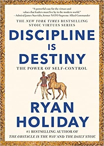 discipline-is-destiny-the-power-of-self-control-book-2-of-2-the-stoic-virtues-se