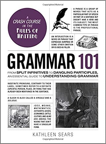 grammar-101-from-split-infinitives-to-dangling-participles-an-essential-guide-to