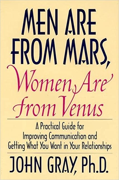 men-are-from-mars-women-are-from-venus-a-practical-guide-for-improving-communica