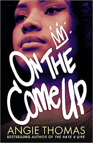 on-the-come-up-book-2-of-2-the-hate-u-give-uk