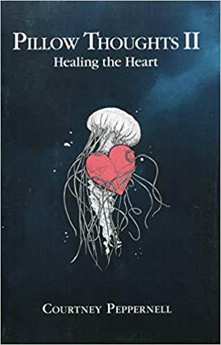pillow-thoughts-ii-healing-the-heart