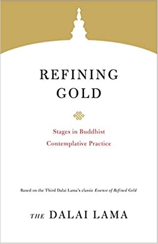 refining-gold-stages-in-buddhist-contemplative-practice-book-8-core-teachings-of