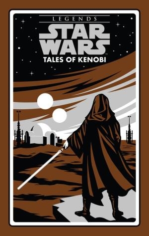 star-wars-tales-of-kenobi-john-jackson-miller-alan-dean-foster