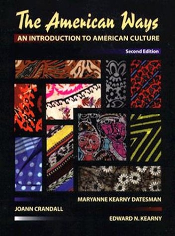 the-american-ways-an-introduction-to-american-culture-2nd-edition