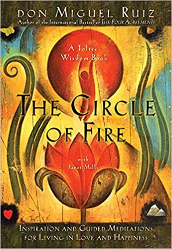 the-circle-of-fire-inspiration-and-guided-meditations-for-living-in-love-and-hap