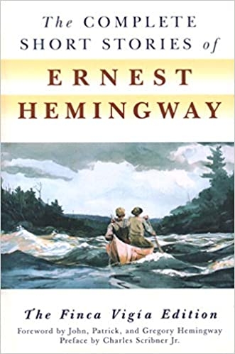 the-complete-short-stories-of-ernest-hemingway-the-finca-vigia-edition