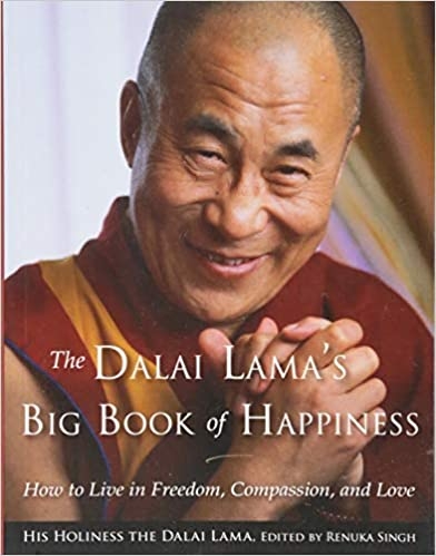 the-dalai-lama-s-big-book-of-happiness-how-to-live-in-freedom-compassion-and-lov