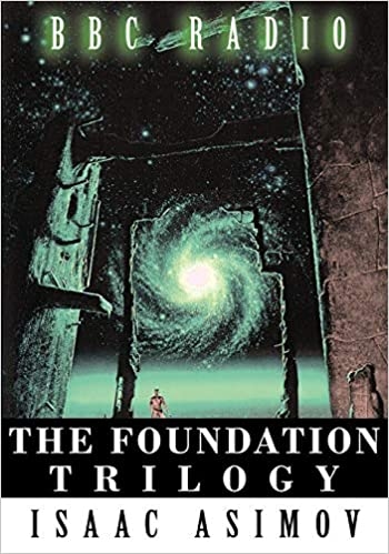 the-foundation-trilogy-adapted-by-bbc-radio-this-book-is-a-transcription-of-the-
