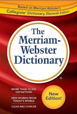 the-merriam-webster-dictionary-trade-paperback-newest-edition