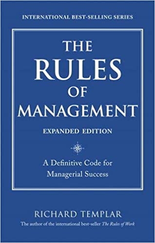 the-rules-of-management-a-definitive-code-for-managerial-success