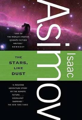 the-stars-like-dust-book-1-of-3-galactic-empires-us