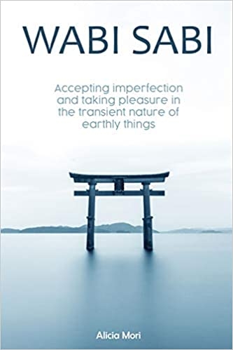 wabi-sabi-accepting-imperfection-and-taking-pleasure-in-the-transient-nature-of-