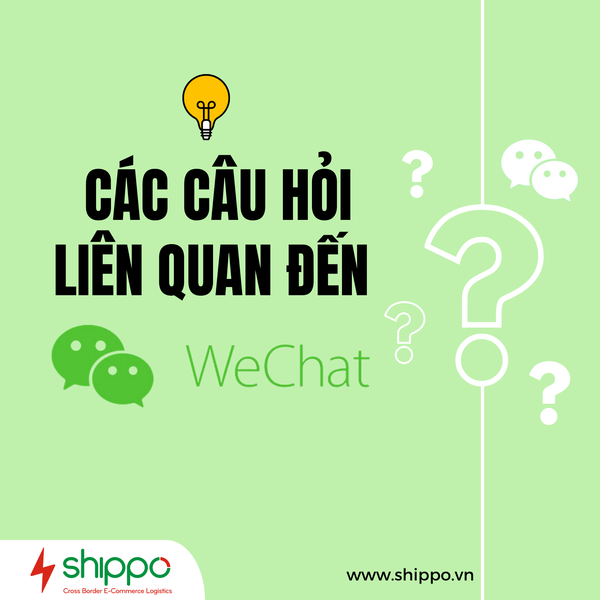  Wechat là gì? Các câu hỏi liên quan đến Wechat [brandname] 