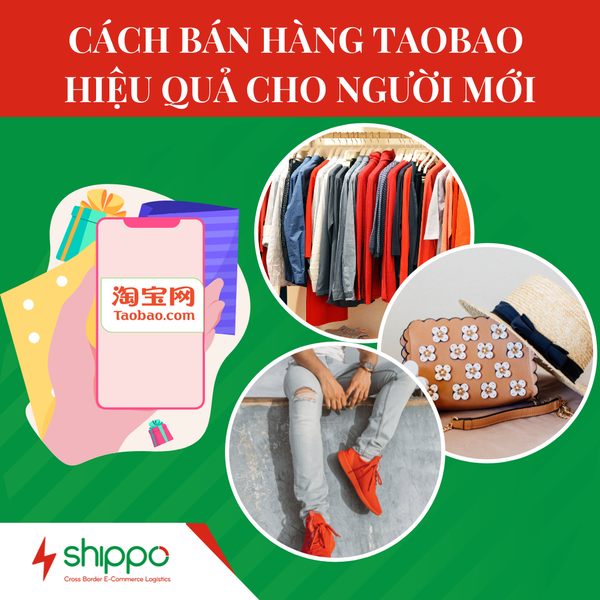 CÁCH BÁN HÀNG TAOBAO HIỆU QUẢ CHO NGƯỜI MỚI