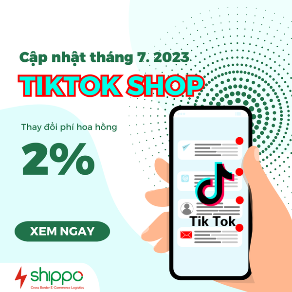  [CẬP NHẬT] TikTok Shop thay đổi phí hoa hồng từ tháng 7/2023 [brandname] 