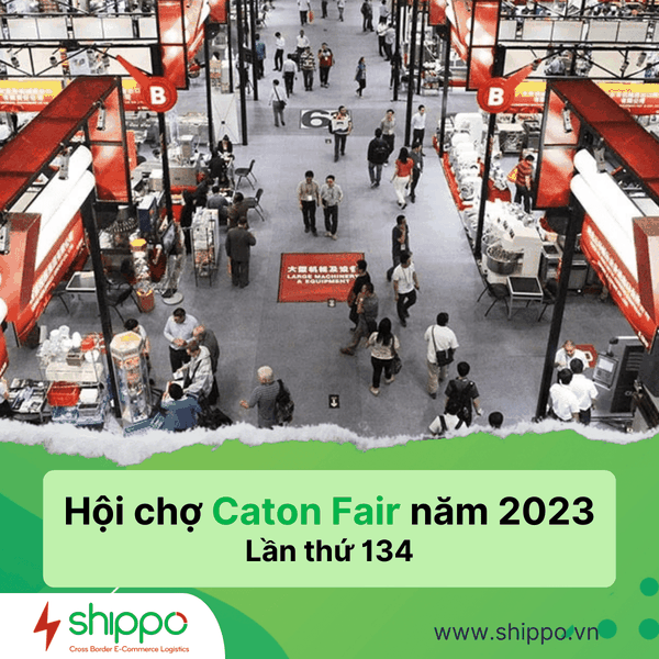  Hội chợ Canton Fair 2023 lần thứ 134 [brandname] 