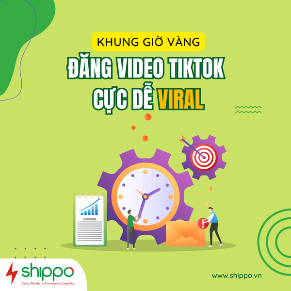  KHUNG GIỜ ĐĂNG VIDEO TIKTOK CỰC DỄ ''VIRAL'' CHO NHÀ SÁNG TẠO NỘI DUNG [brandname] 