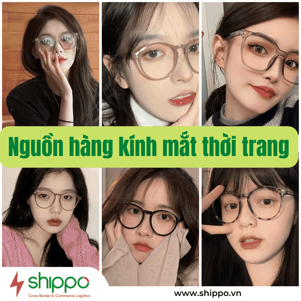  NGUỒN HÀNG KINH DOANH KÍNH MẮT [brandname] 