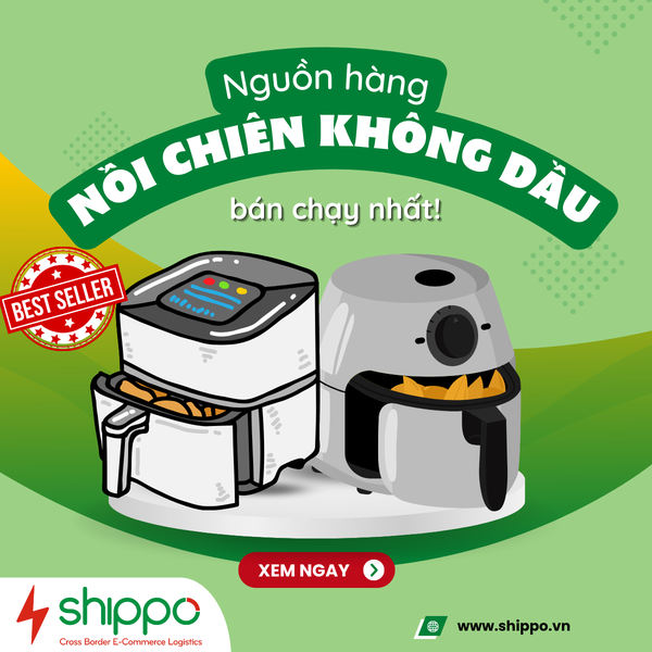  NGUỒN HÀNG NỒI CHIÊN KHÔNG DẦU TRUNG QUỐC BÁN CHẠY NHẤT [brandname] 