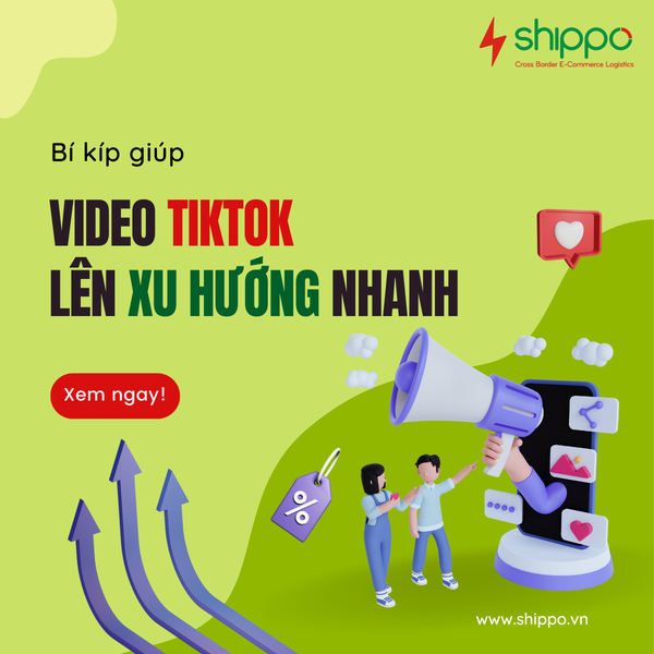  BÍ QUYẾT GIÚP VIDEO TIKTOK LÊN XU HƯỚNG NHANH [brandname] 