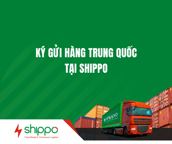  KÝ GỬI HÀNG TRUNG QUỐC TẠI [brandname] [brandname] 