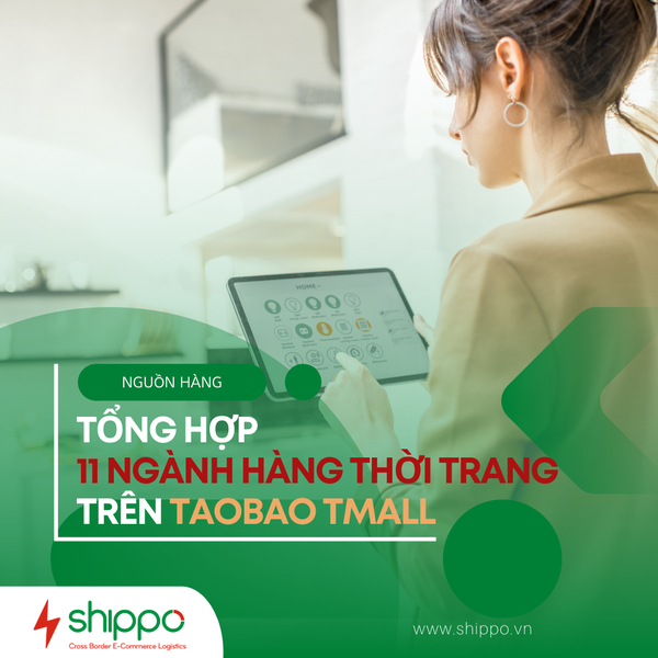  TỔNG HỢP 11 NGÀNH HÀNG THỜI TRANG TRÊN TAOBAO TMALL [brandname] 
