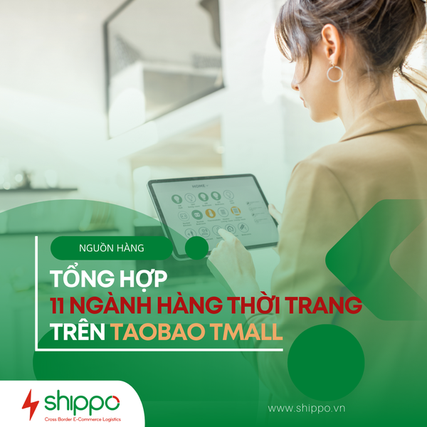 TỔNG HỢP 11 NGÀNH HÀNG THỜI TRANG TRÊN TAOBAO TMALL