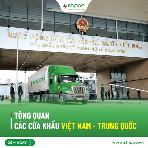  Tổng quan các Cửa Khẩu Việt Nam - Trung Quốc [brandname] 