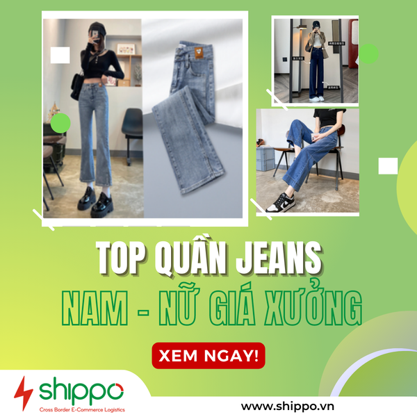  TOP QUẦN JEANS NAM - NỮ GIÁ XƯỞNG [brandname] 