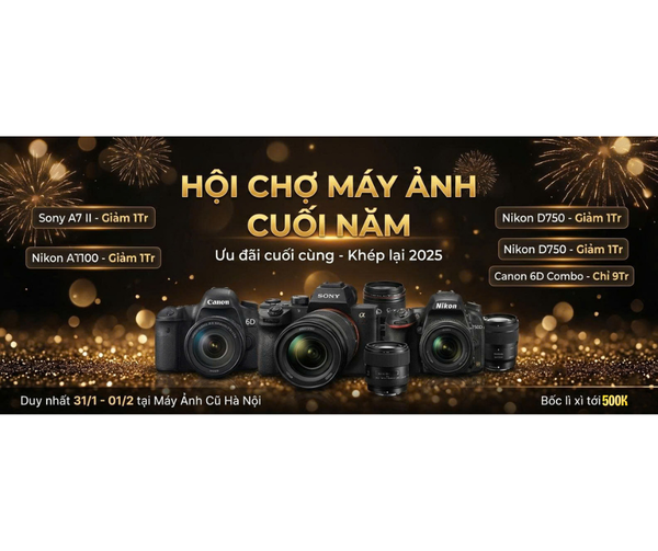 HỘI CHỢ MÁY ẢNH CUỐI NĂM: SỰ KIỆN KHÔNG THỂ BỎ LỠ TẠI MACHN.