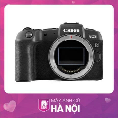 Thu Cũ Đổi Mới Lên Đời Canon RP: Nâng cấp máy ảnh Full-Frame