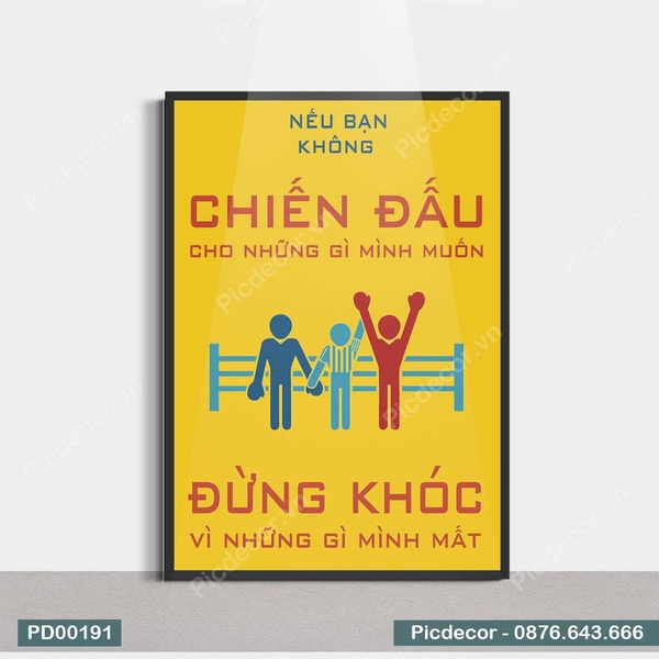 Tranh Động Lực Chiến Đấu Cho Những Gì Mình Muốn