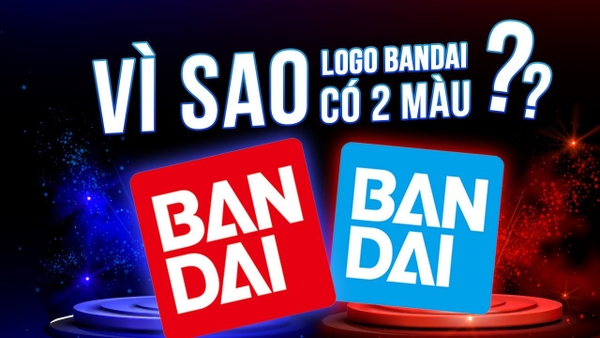 Vì Sao LOGO BANDAI có 2 màu Xanh Đỏ ? Nguyên Nhân Bandai đổi màu Logo ? Logo Bandai có nhiều màu ?