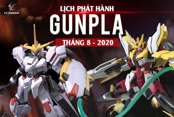 Lịch Phát Hành Gunpla Tháng 08 Năm 2020