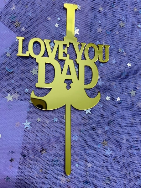 Mica I love you dad - vàng A089