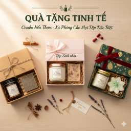 CHỌN QUÀ TẶNG TINH TẾ: COMBO NẾN THƠM – XÀ PHÒNG PHÙ HỢP TỪNG DỊP