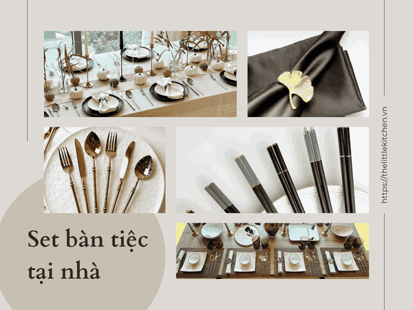 Checklist Đồ Cần Có Cho Mỗi Lần Set Bàn Tiệc Tại Nhà