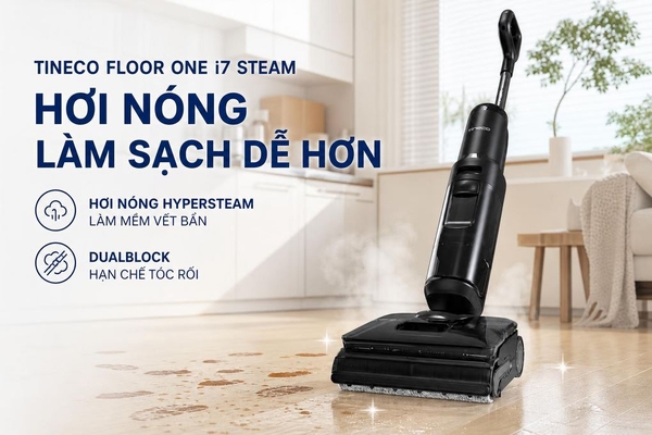 Máy hút bụi lau sàn Tineco Floor One i7 Steam