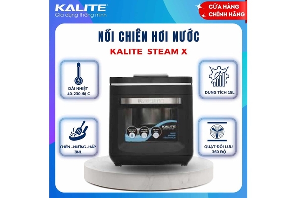 Nồi Chiên Hơi Nước Kalite Steam X 15L