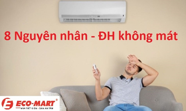 8 nguyên nhân khiến điều hòa không mát trong ngày nắng nóng
