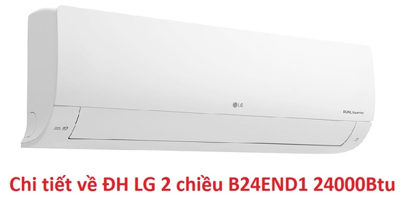 Tìm hiểu về điều hòa LG 2 chiều B24END1 24000Btu