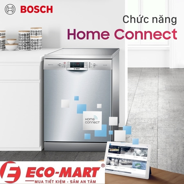 Trải nghiệm Công nghệ Home Connect trên máy rửa bát Bosch SMS8YCI03E