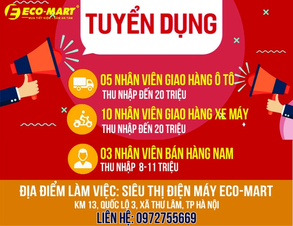 TUYỂN DỤNG NHÂN SỰ – SIÊU THỊ ĐIỆN MÁY ECO-MART ĐÔNG ANH