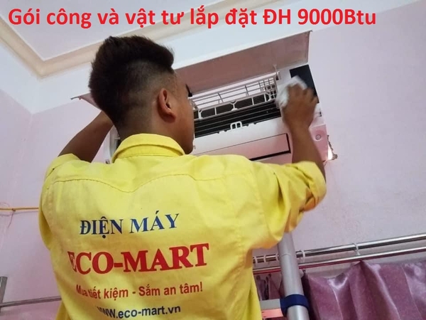 Miễn phí gói vật tư và công lắp đặt điều hòa 9000Btu