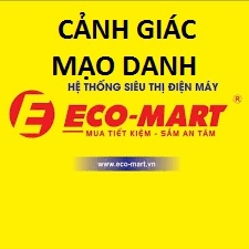 THÔNG BÁO CẢNH GIÁC LỪA ĐẢO MẠO DANH ECO-MART QUA SHOPEE - WEBSITE