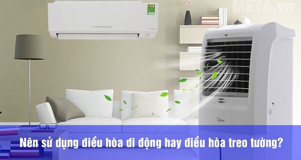 So sánh điều hòa di động và điều hòa cố định