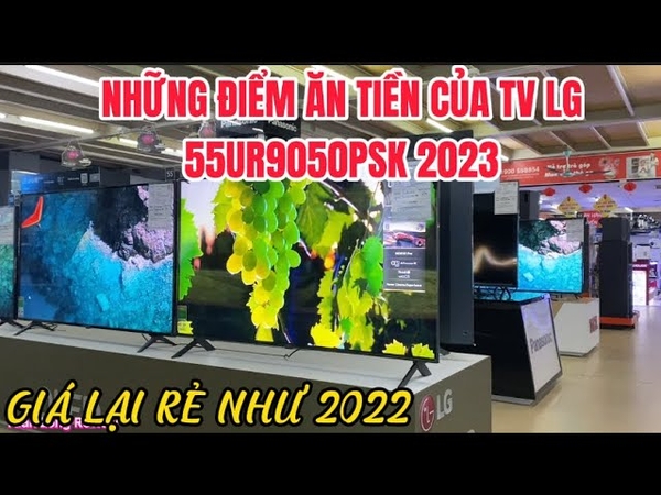 Những điểm đáng tiền mua trên tivi LG 55UR9050PSK